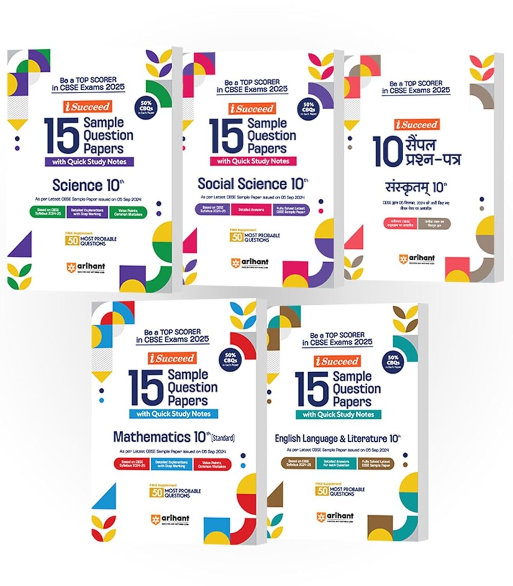 Arihant I-Succeed CBSE Sample Paper Class 10th (2024-2025) Science, Social Science, Maths Standard, English Language & Sanskrit | Combo Set of 5 Books for Exam 2025 Paperback
