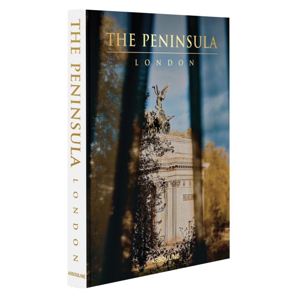 The Peninsula London - Assouline Coffee Table Book Hardcover