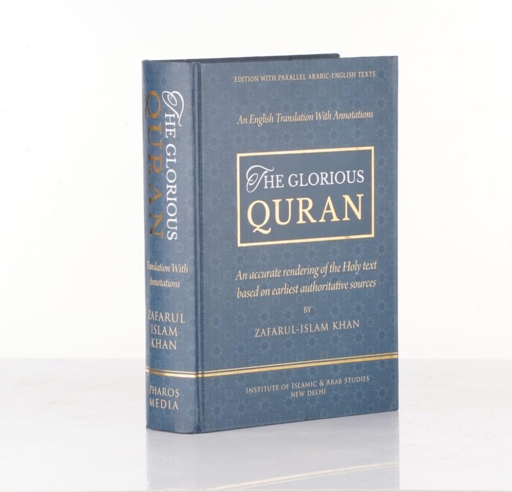 The Glorious Quran - English Translation with annotations based on earliest authoritative sources (with Parallel Arabic Text) Hardcover