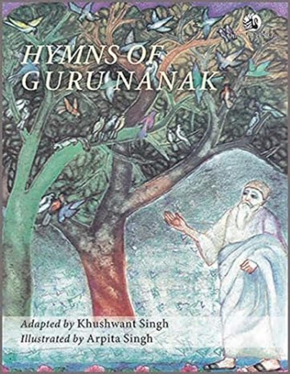 Hymns of Gurunanak (Illustrated) Hardcover Khuswant Singh
