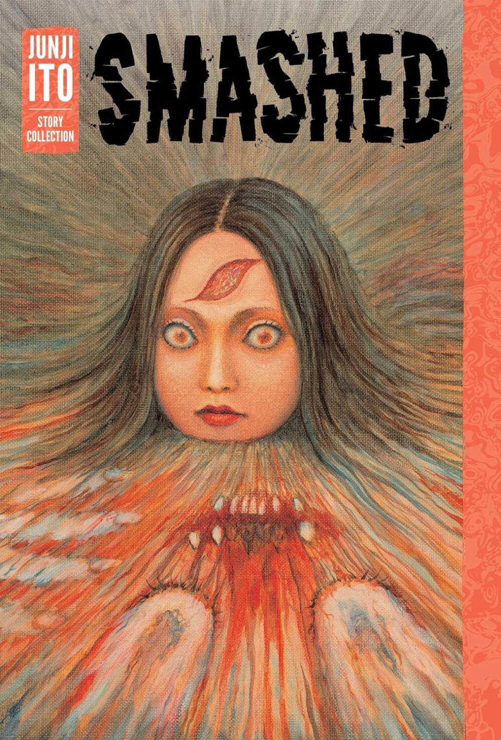SMASHED: JUNJI ITO STORY COLLECTION Hardcover Junji Ito