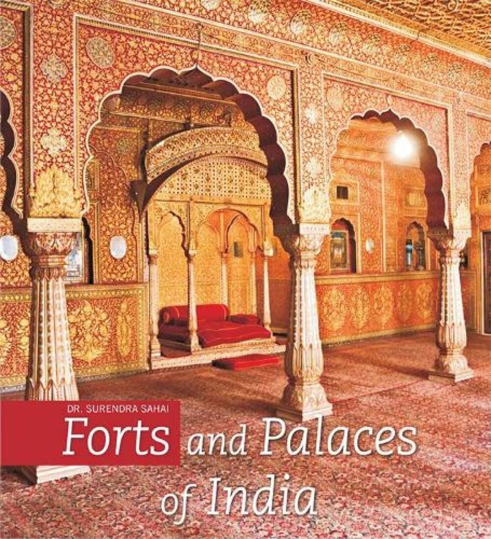 Forts & Palaces of India (HB) Hardcover
